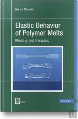 Bertrand.pt - Elastic Behavior Of Polymer Melts