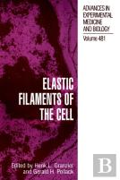 Elastic Filaments Of The Cell