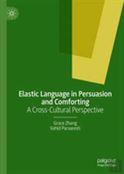 Bertrand.pt - Elastic Language In Persuasion And Comforting