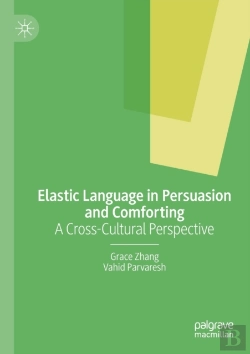 Bertrand.pt - Elastic Language In Persuasion And Comforting