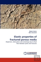 Elastic Properties Of Fractured Porous Media