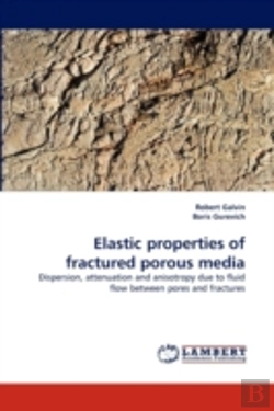 Bertrand.pt - Elastic Properties Of Fractured Porous Media