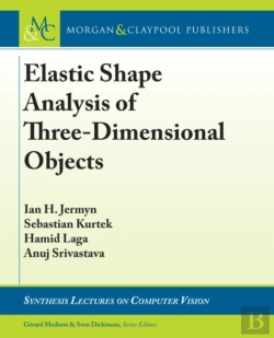 Bertrand.pt - Elastic Shape Analysis Of Three-Dimensional Objects