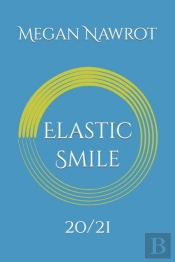 Elastic Smile