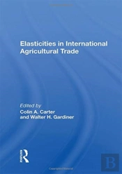 Elasticities In International Agricultural Trade