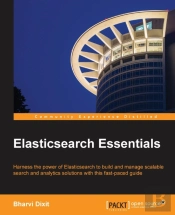 Elasticsearch Essentials