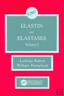 Bertrand.pt - Elastin And Elastases, Volume I