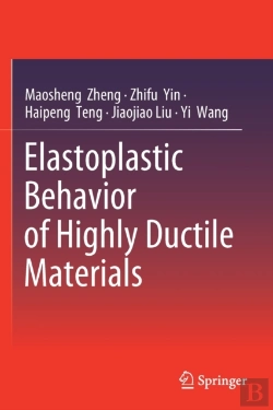 Bertrand.pt - Elastoplastic Behavior Of Highly Ductile Materials