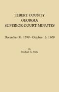Elbert County, Georgia, Superior Court Minutes