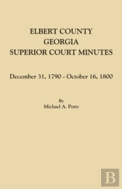Elbert County, Georgia, Superior Court Minutes