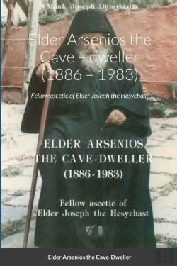 Bertrand.pt - Elder Arsenios The Cave - Dweller (1886 - 1983)