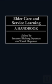 Elder Care And Service Learning