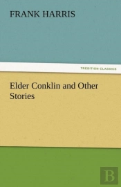 Elder Conklin And Other Stories