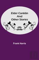 Elder Conklin And Other Stories