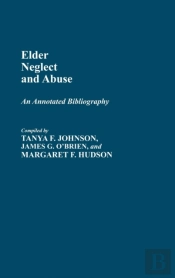 Elder Neglect And Abuse