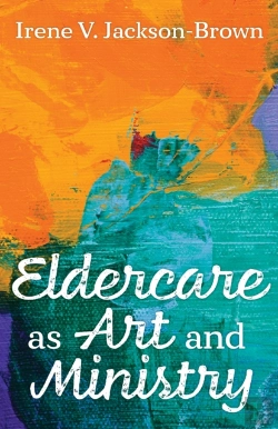 Bertrand.pt - Eldercare As Art And Ministry