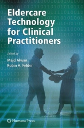 Eldercare Technology For Clinical Practitioners