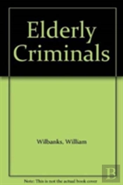 Elderly Criminals