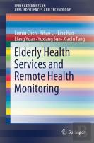 Elderly Health Services And Remote Health Monitoring