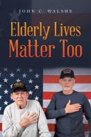 Elderly Lives Matter Too