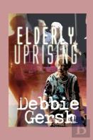 Elderly Uprising