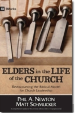 Bertrand.pt - Elders In The Life Of The Church Â€“ Rediscovering The Biblical Model For Church Leadership