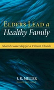Elders Lead A Healthy Family