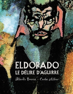 Bertrand.pt - Eldorado : Le Délire D'Aguirre