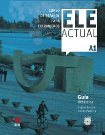 Ele Actual A1. Guia Didactica