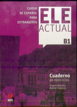 Bertrand.pt - Ele Actual B1. Cuaderno De Ejercicios