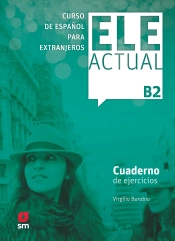 Ele Actual B2. Cuaderno De Ejercicios