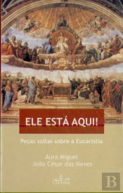 Ele Está Aqui!