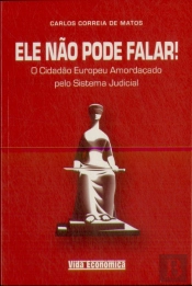 Ele Não Pode Falar