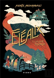 Eléalix Tome 1 : La Cité Disparue