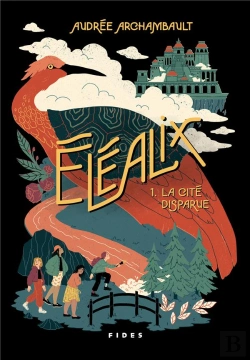 Bertrand.pt - Eléalix Tome 1 : La Cité Disparue