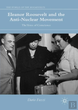 Bertrand.pt - Eleanor Roosevelt And The Anti-Nuclear Movement