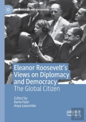 Eleanor Roosevelt'S Views On Diplomacy And Democracy