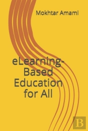 Elearning-Based Education For All