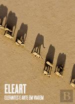 EleArt - Elefantes e Arte em Viagem