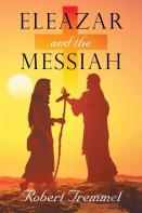 Eleazar And The Messiah