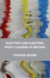 Electing And Ejecting Party Leaders In Britain