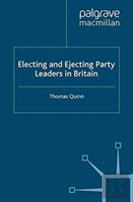 Electing And Ejecting Party Leaders In Britain