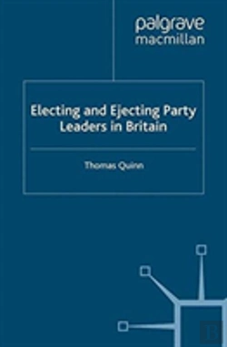 Bertrand.pt - Electing And Ejecting Party Leaders In Britain