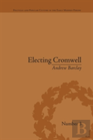 Electing Cromwell