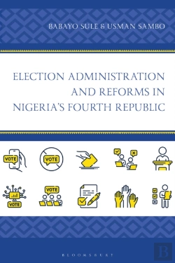 Bertrand.pt - Election Administration And Reforms In Nigeria'S Fourth Republic