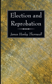 Election And Reprobation