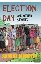 Election Day And Other Stories