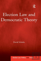 Election Law And Democratic Theory