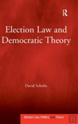 Bertrand.pt - Election Law And Democratic Theory