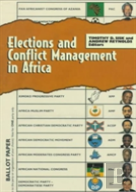 Elections And Conflict Management In Africa